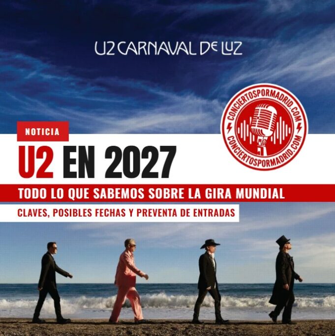 u2-tour-2027-rumores-fechas
